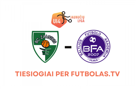 05-14-11-00-kauno-zalgirio-fa-vilniaus-bfa.png
